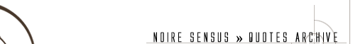 noire.sensus  quotes archive